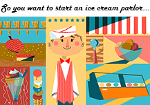 So You Want To Start An Ice Cream Parlor...
