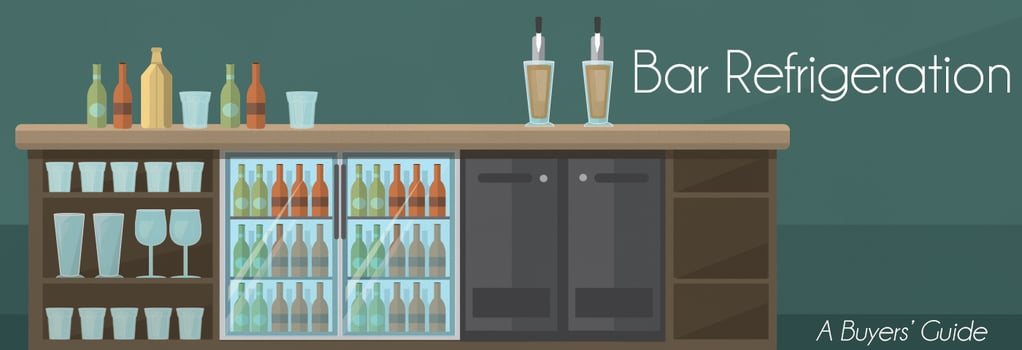 Bar Refrigeration Buyer's Guide