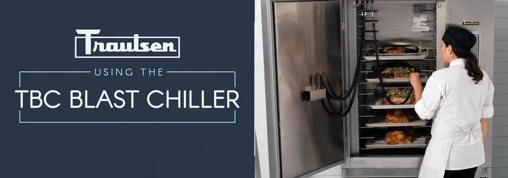 Traulsen TBC Blast Chillers