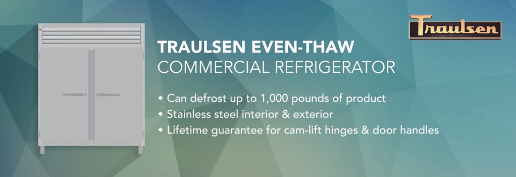 Cut Food Defrost Times & Hassle with a Traulsen Even-Thaw Refrigerator