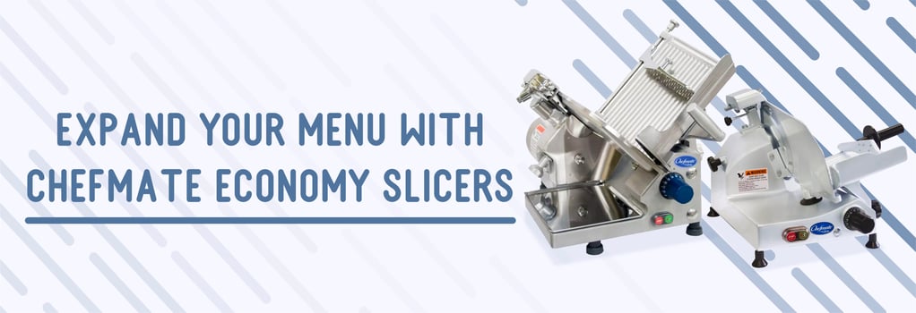 Expand Your Menu with Globe Chefmate Economy Slicers