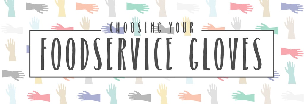 Foodservice Gloves