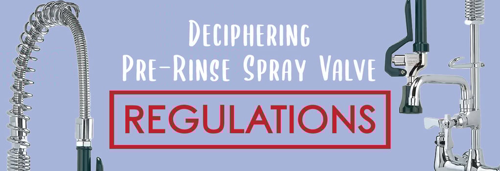 DOE Pre-rinse Spray Valve Regulations