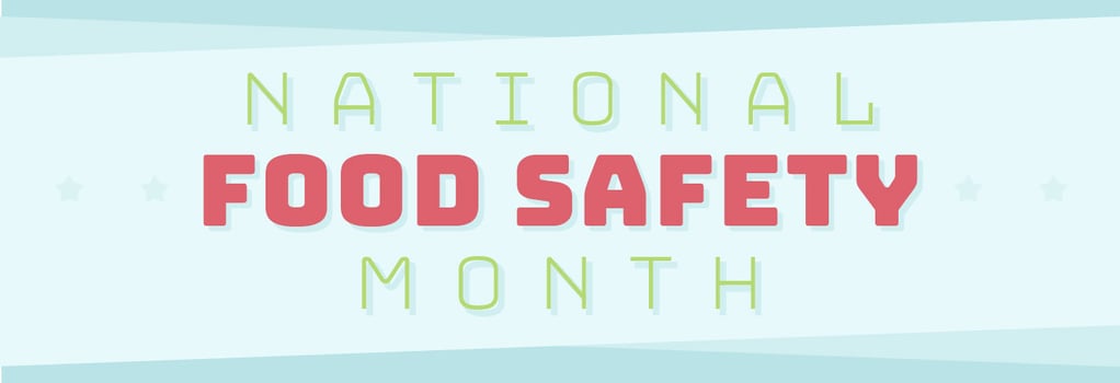 Food Safety Education Month 2022