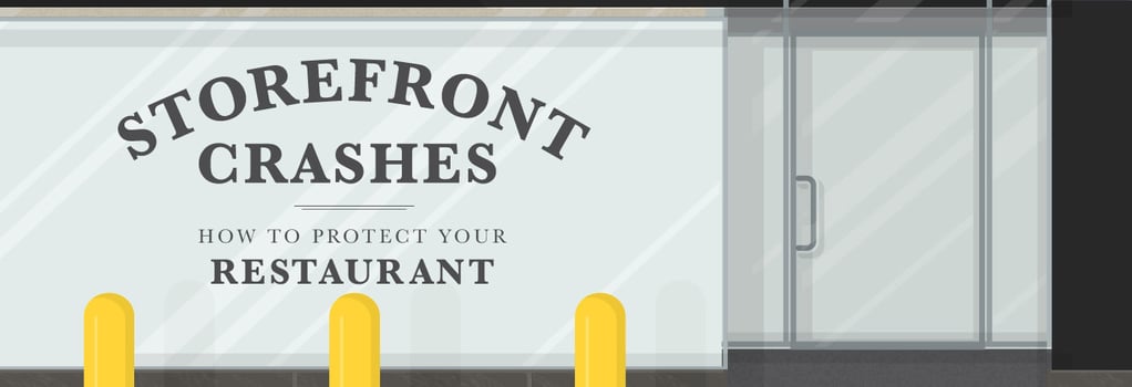 Storefront Crashes & Mitigating Impact Risk at Restaurants