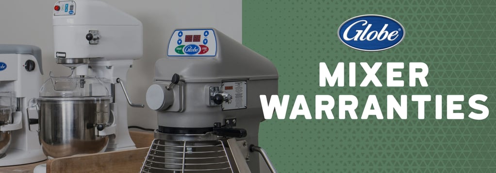 Globe Mixer Warranties