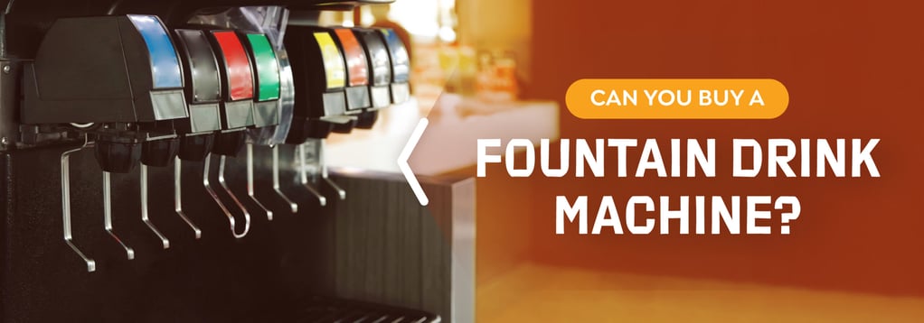 Buying a Fountain Drink Machine