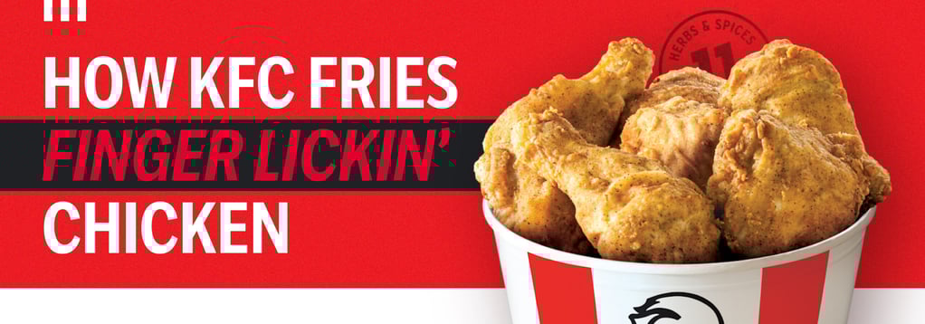 How KFC fries finger lickin' chicken
