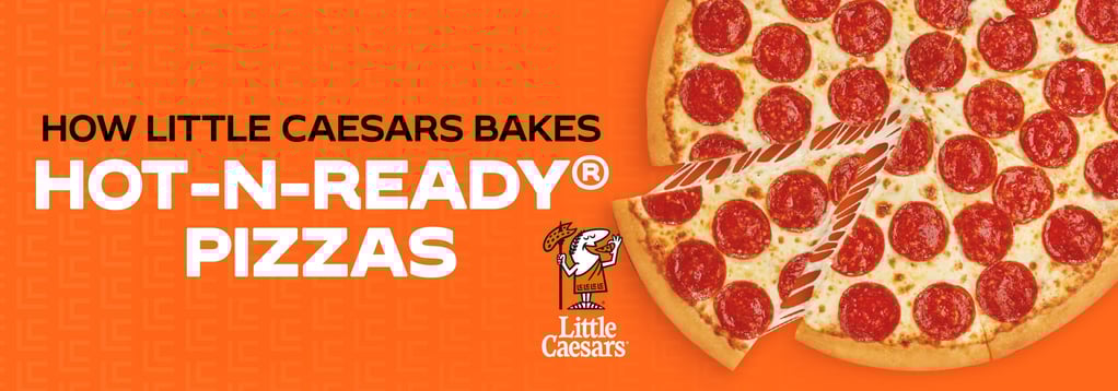 How Little Caesars Bakes Hot-N-Ready pizza
