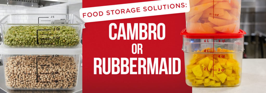 Cambro vs. Rubbermaid
