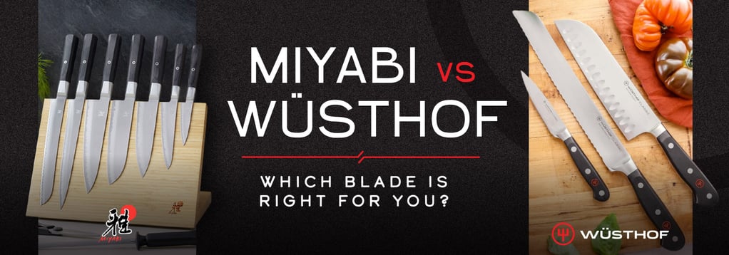 Miyabi vs Wüsthof: Which Blade is Right for You?