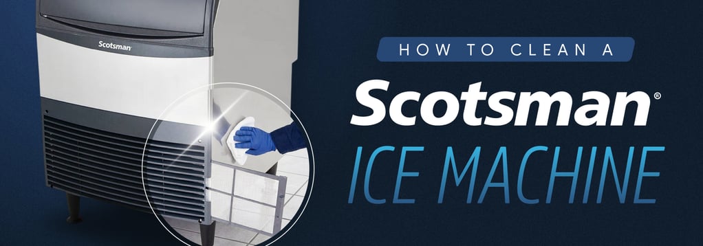 How to Clean a Scotsman Ice Machine