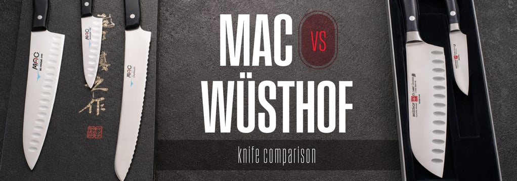 MAC vs. Wüsthof Knife Comparison