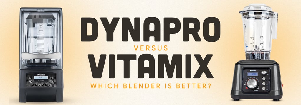 dynapro and vitamix