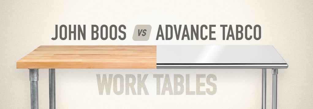 John Boos vs. Advance Tabco work tables