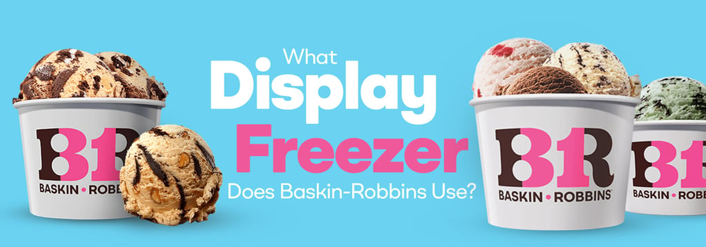 baskin-robbins freezer