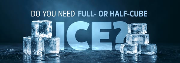Full-Cube or Half-Cube Ice? Find Your Ice Cube Maker Icon