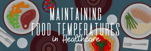 Maintaining Food Temperatures in Healthcare Icon