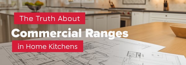 The Truth About Commercial Ranges in Home Kitchens Icon
