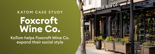 KaTom Helps Foxcroft Wine Co. Pair Wine with Community Icon