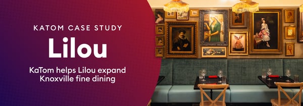 KaTom Helps Lilou Expand Knoxville Fine Dining Icon