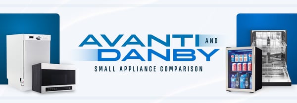 Avanti vs. Danby Icon