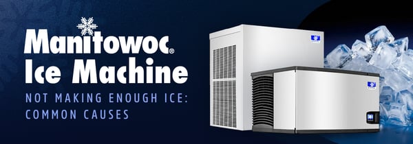Manitowoc Ice Machine Not Making Enough Ice: Common Causes Icon