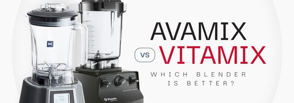 AvaMix Blender vs. Vitamix: Which Commercial Blender Is Better? Icon