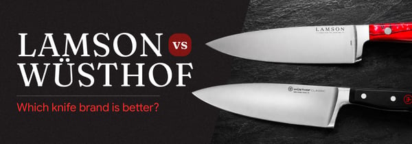 Lamson vs. Wüsthof: Which Knife Brand Performs Better? Icon
