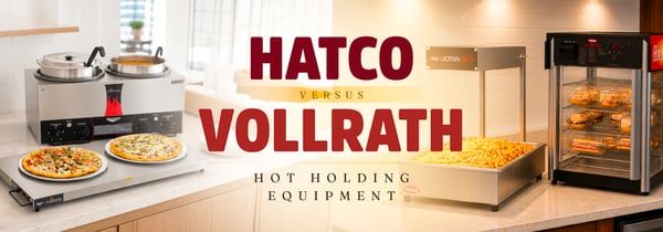 Hatco vs. Vollrath: Which Food Warming Brand Is Better? Icon