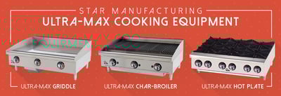 Star Manufacturing Ultra-Max Cooking Equipment Redefines Heavy-Duty Icon