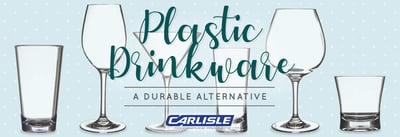 Carlisle Plastic Drinkware Raises the Bar for Glassware Icon