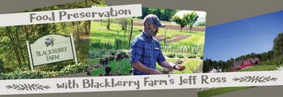 Food Preservation with Jeff Ross of Blackberry Farm Icon
