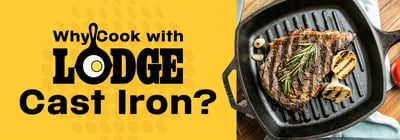 Why Cook with Lodge Cast Iron? Icon