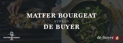 Matfer Bourgeat vs. De Buyer Icon