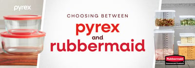 Pyrex vs. Rubbermaid Icon