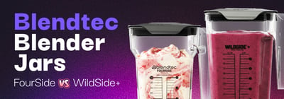 Blendtec FourSide vs. WildSide Icon