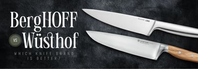 BergHOFF vs. Wüsthof: Which Knife Brand Is Better? Icon
