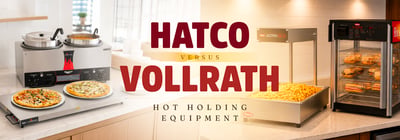 Hatco vs. Vollrath: Which Food Warming Brand Is Better? Icon