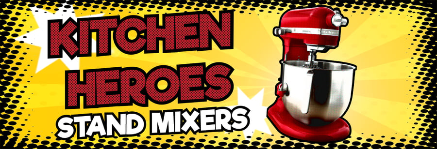 Kitchen Heroes Stand Mixers