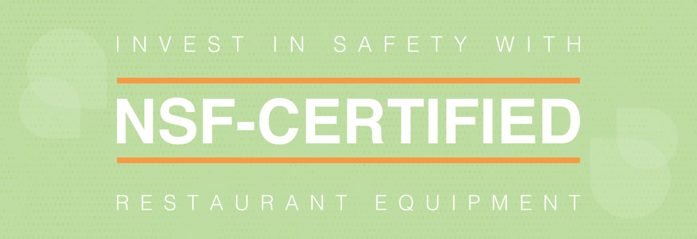 invest-in-safety-with-nsf-certified-restaurant-equipment