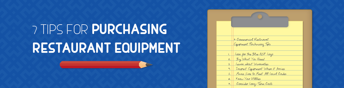 7 Tips for Purchasing Restaurant Equipment