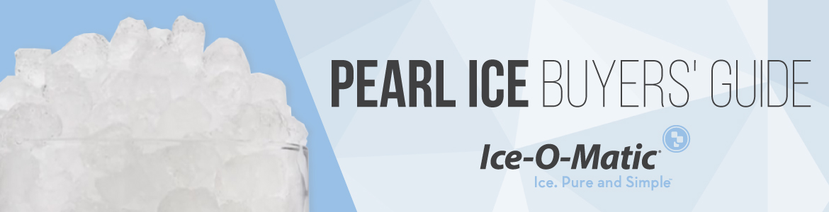 Ice-O-Matic Offers Nugget Ice with Pearl Ice Machines