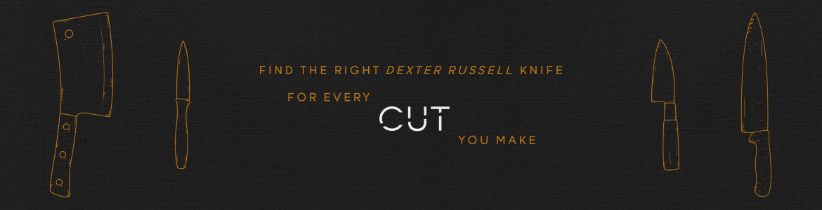 Find the Right Dexter Russell Knife for Every Cut You Make