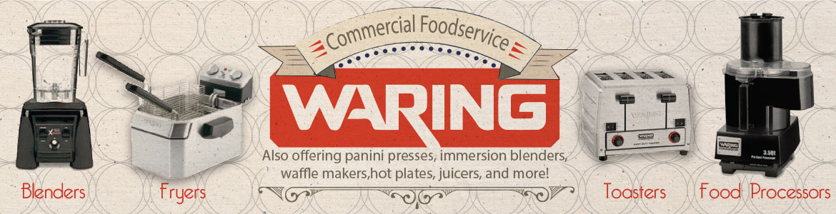 Waring Products for Commercial Kitchens