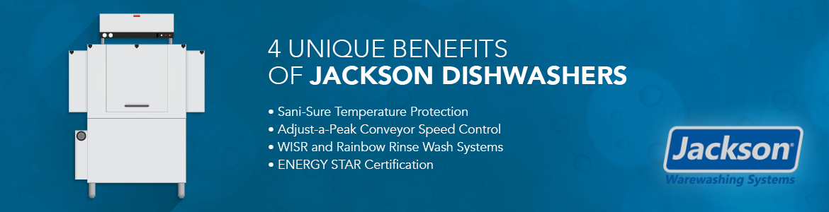 4 Unique Benefits of Jackson Dishwashers