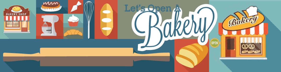 Open a Bakery