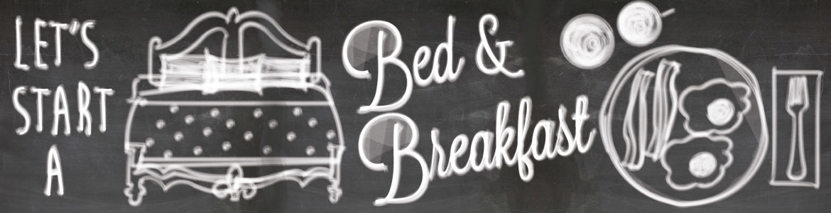 Open a Bed and Breakfast