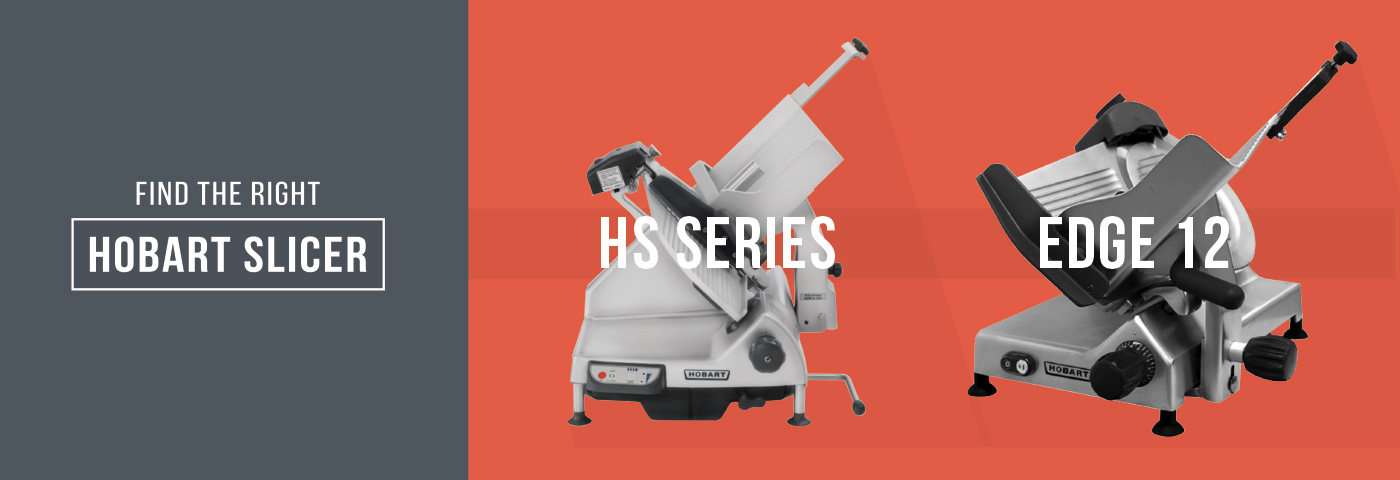 Find the Right Hobart Slicer