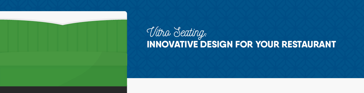 Vitro Seating: Innovative Design for your Restaurant